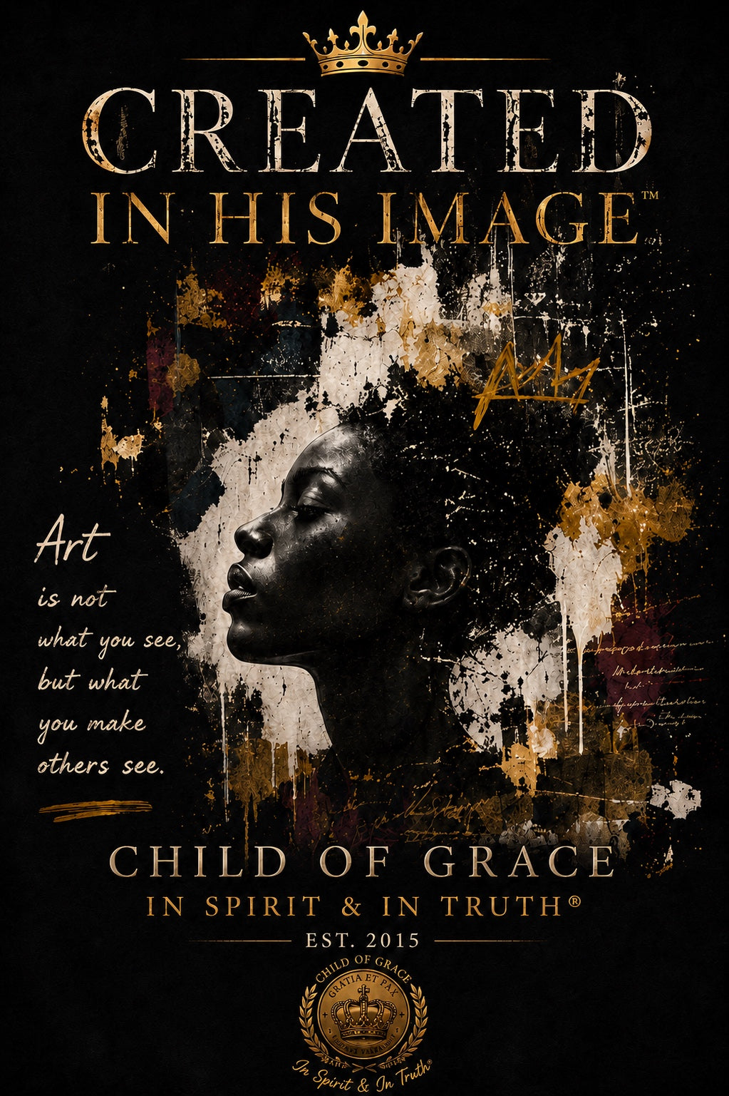 Created In His Image™ Tee — original artwork graphic